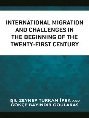 cover image of International Migration and Challenges in the Beginning of the Twenty-First Century